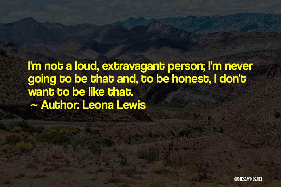 Leona Lewis Quotes 915590