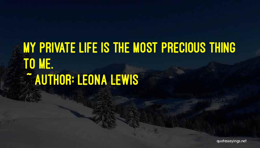 Leona Lewis Quotes 932394