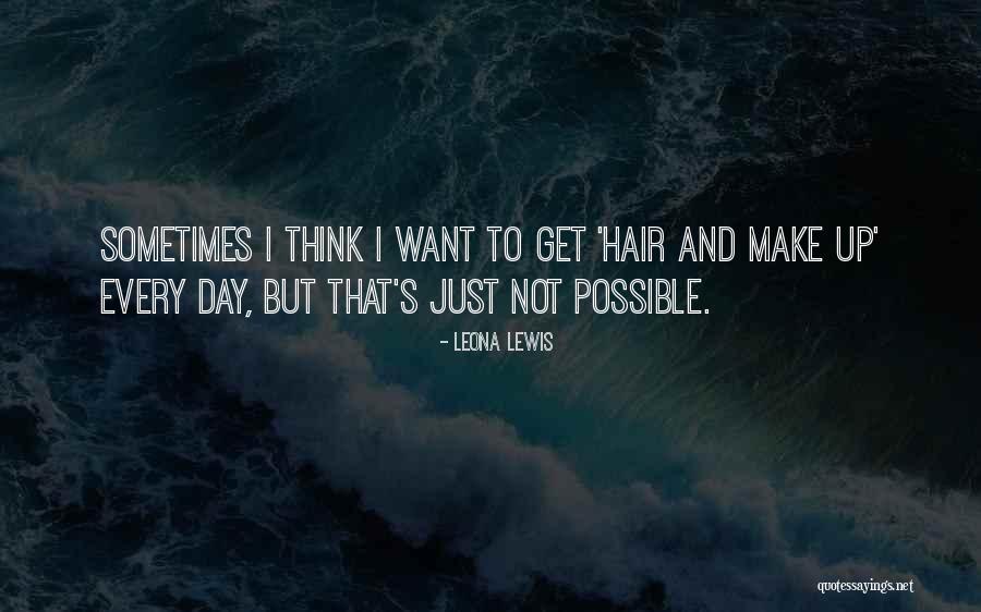 Leona Quotes By Leona Lewis Leona Quotes By Leona Lewis