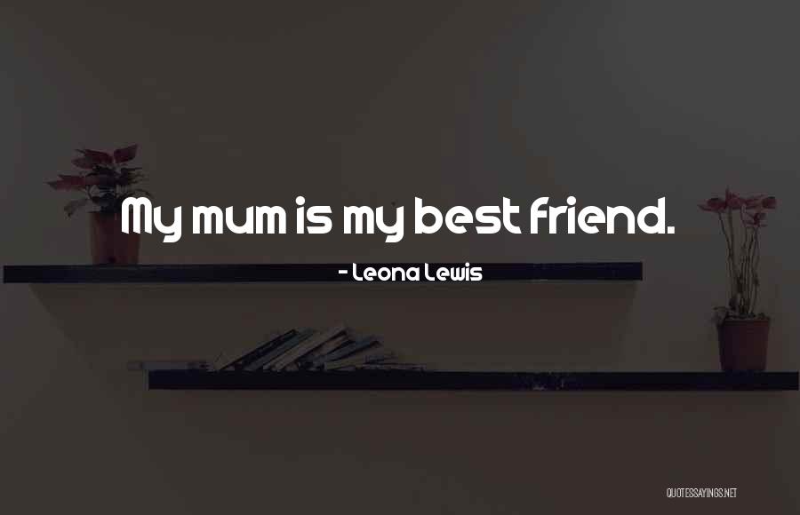 Leona Quotes By Leona Lewis Leona Quotes By Leona Lewis