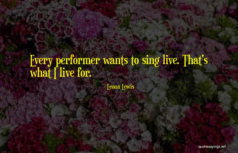 Leona Quotes By Leona Lewis Leona Quotes By Leona Lewis