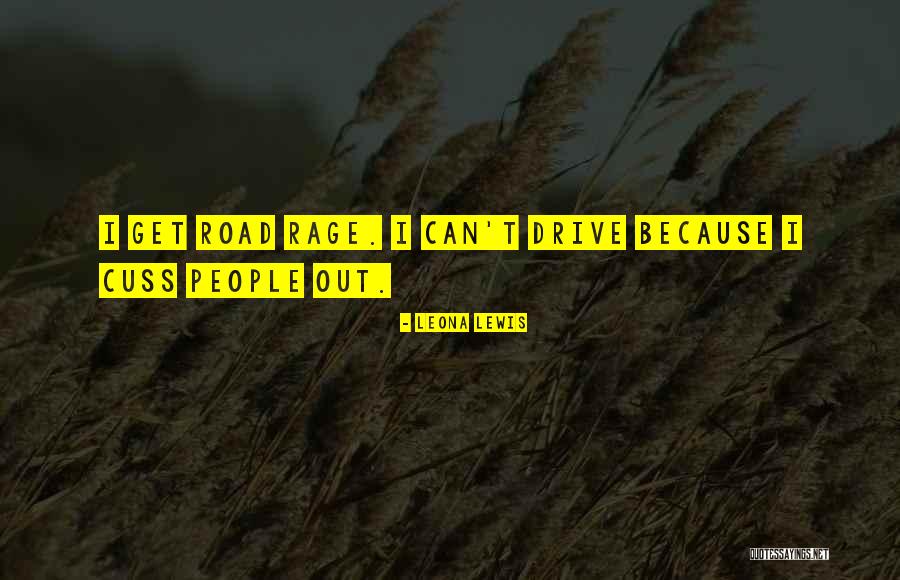 Leona Quotes By Leona Lewis