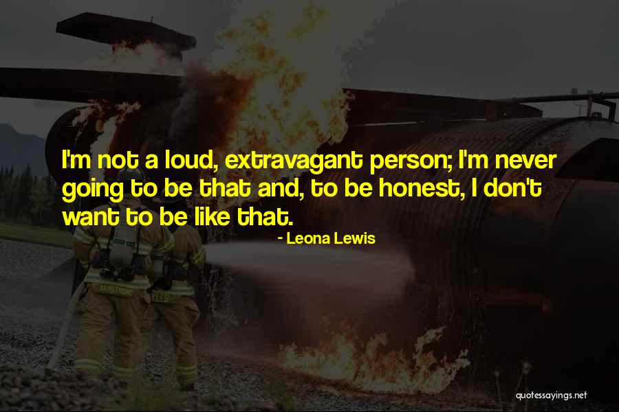 Leona Quotes By Leona Lewis Leona Quotes By Leona Lewis