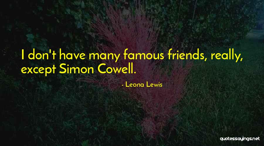 Leona Quotes By Leona Lewis Leona Quotes By Leona Lewis