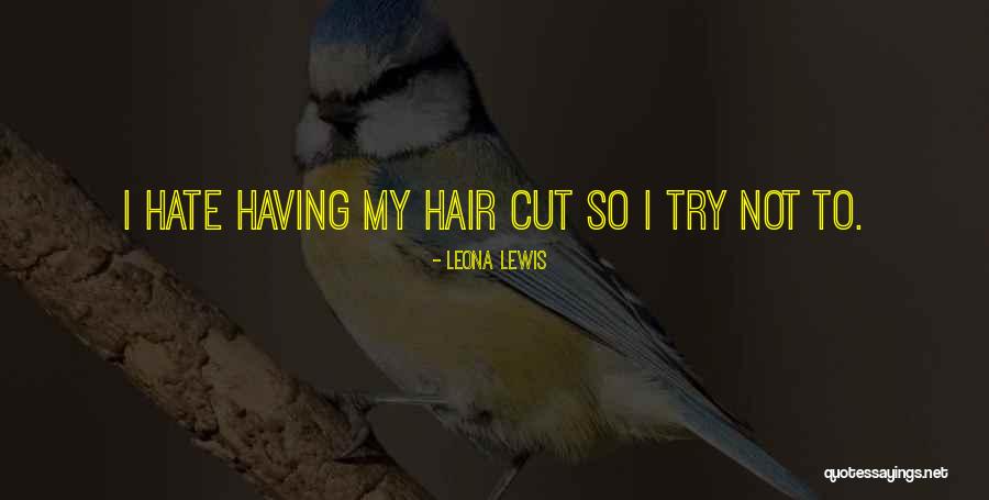 Leona Quotes By Leona Lewis