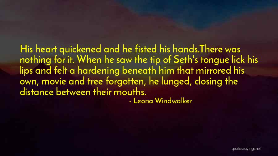 Leona Quotes By Leona Windwalker Leona Quotes By Leona Windwalker