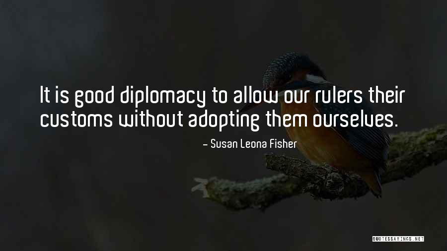Leona Quotes By Susan Leona Fisher Leona Quotes By Susan Leona Fisher