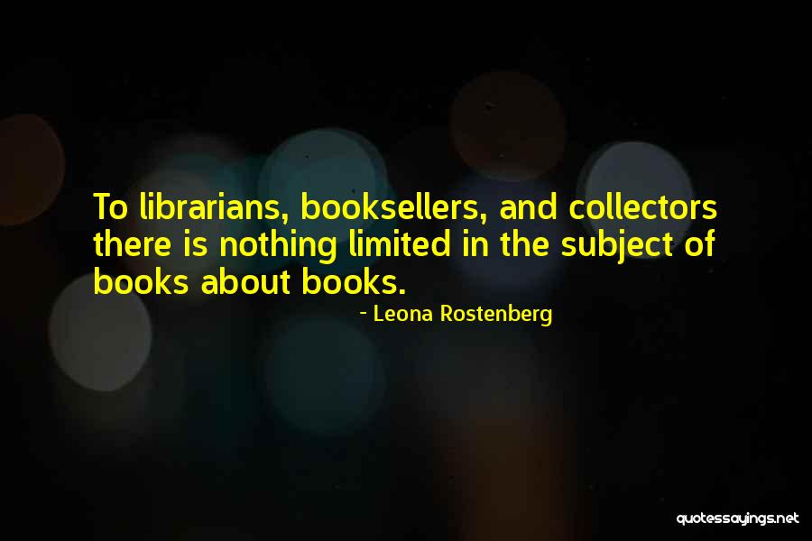 Leona Rostenberg Quotes 1921669 Leona Rostenberg Quotes 1921669