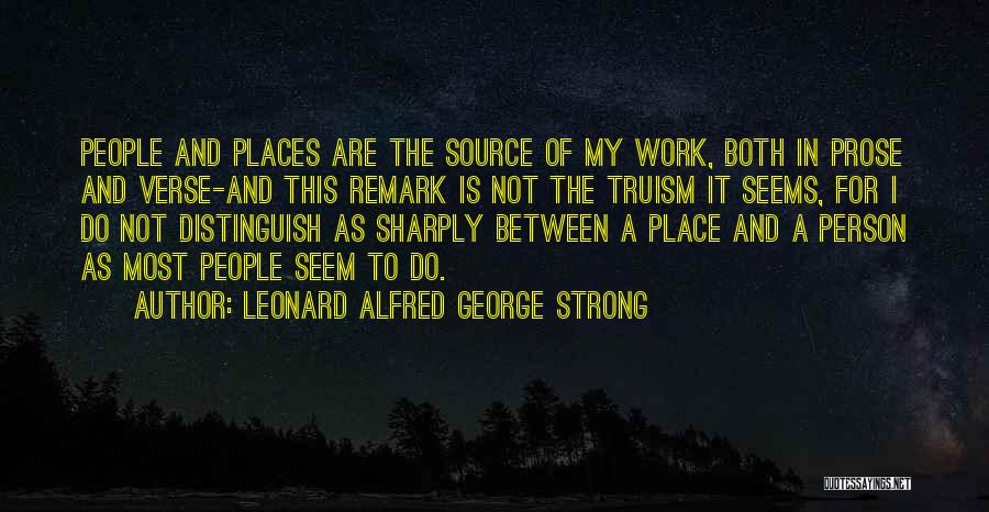 Leonard Alfred George Strong Quotes 2098284