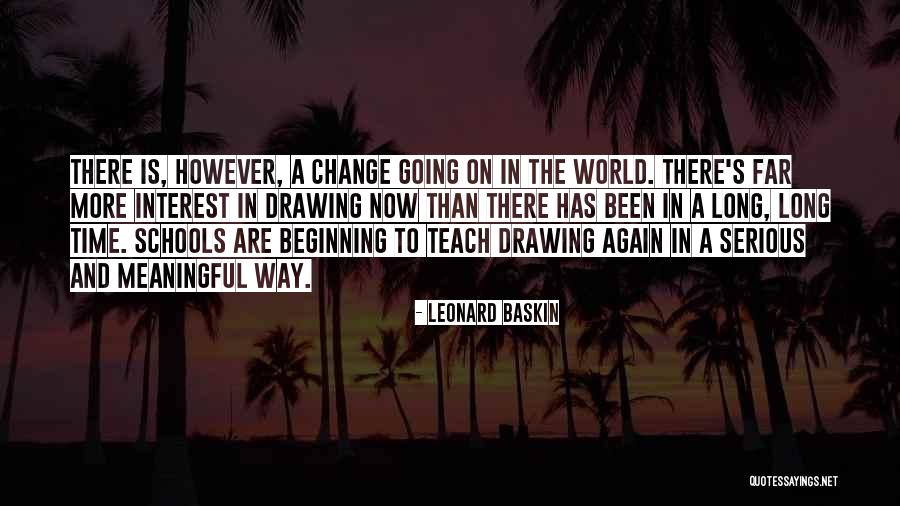 Leonard Baskin Quotes 2004285