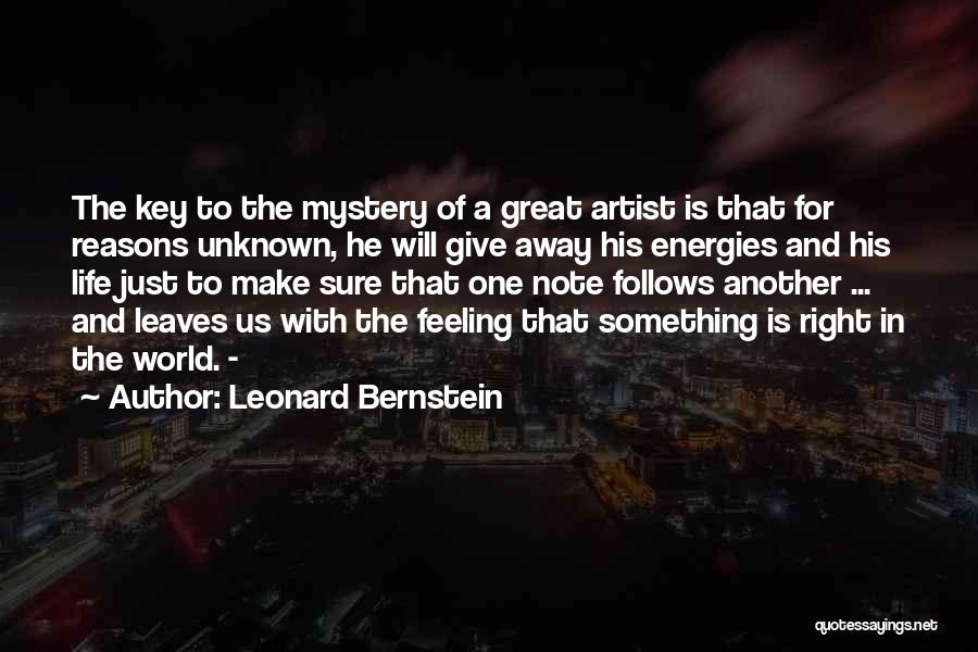 Leonard Bernstein Quotes 1071570