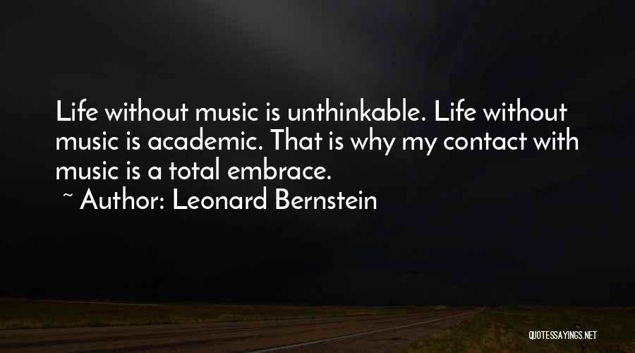 Leonard Bernstein Quotes 1423914