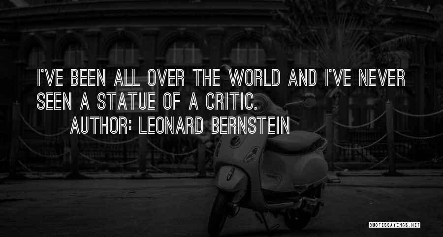 Leonard Bernstein Quotes 1481142