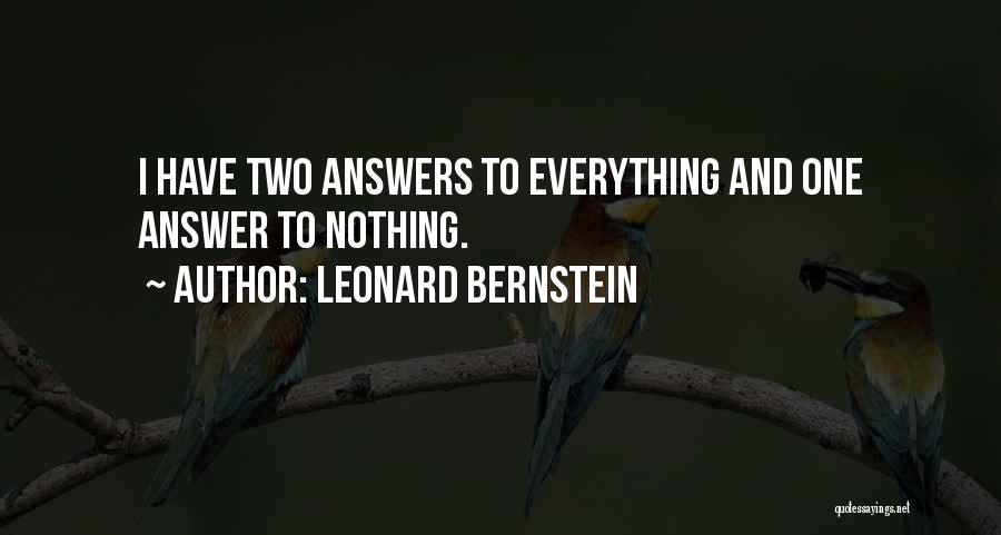 Leonard Bernstein Quotes 1808612