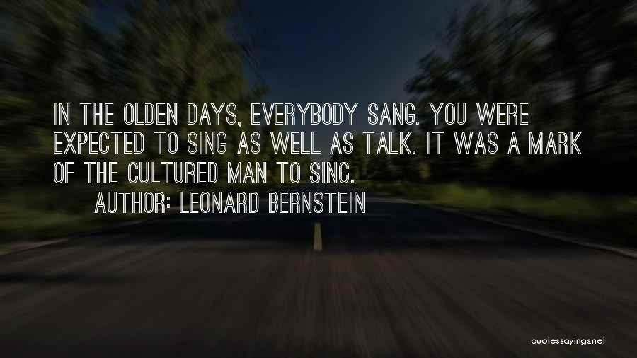 Leonard Bernstein Quotes 1993750