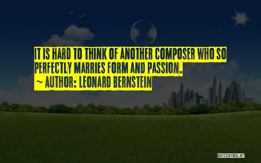 Leonard Bernstein Quotes 2053953