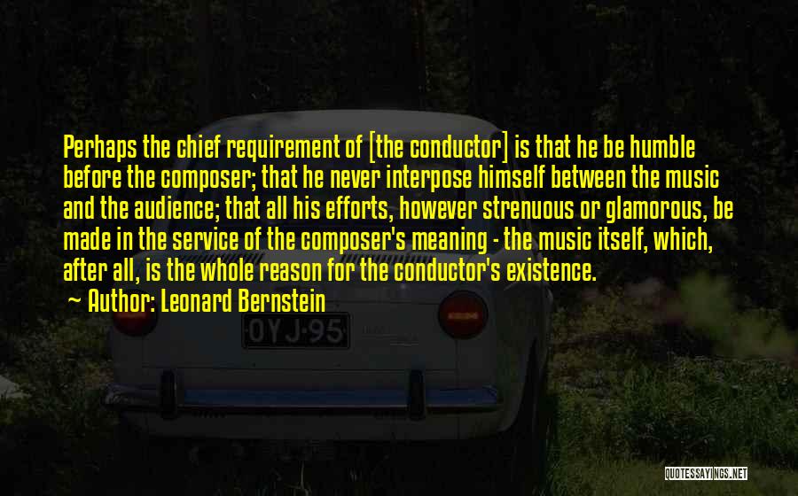 Leonard Bernstein Quotes 529237