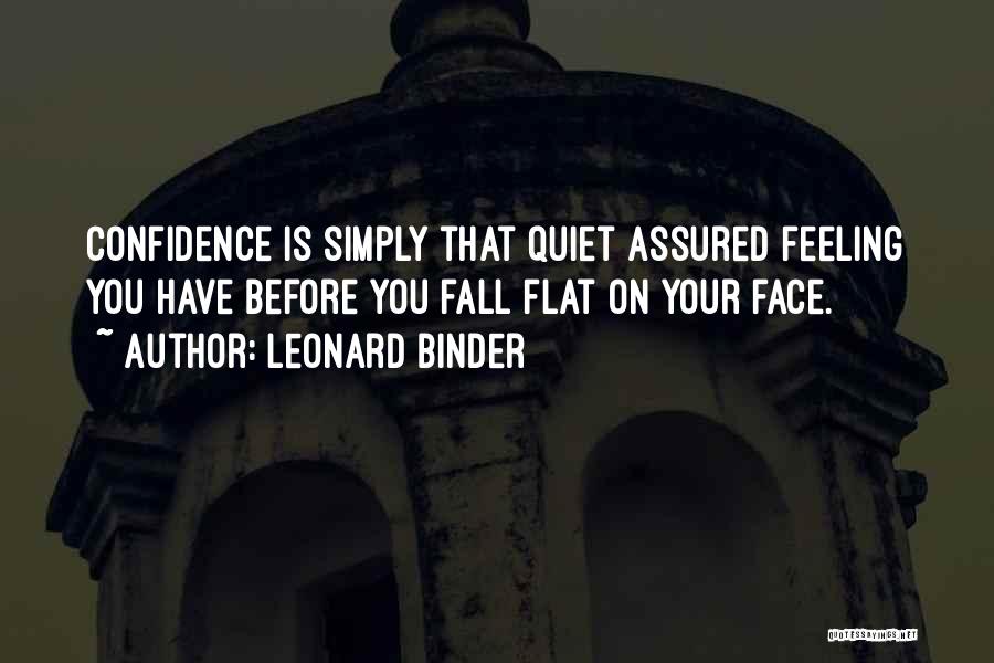 Leonard Binder Quotes 310851 Leonard Binder Quotes 310851