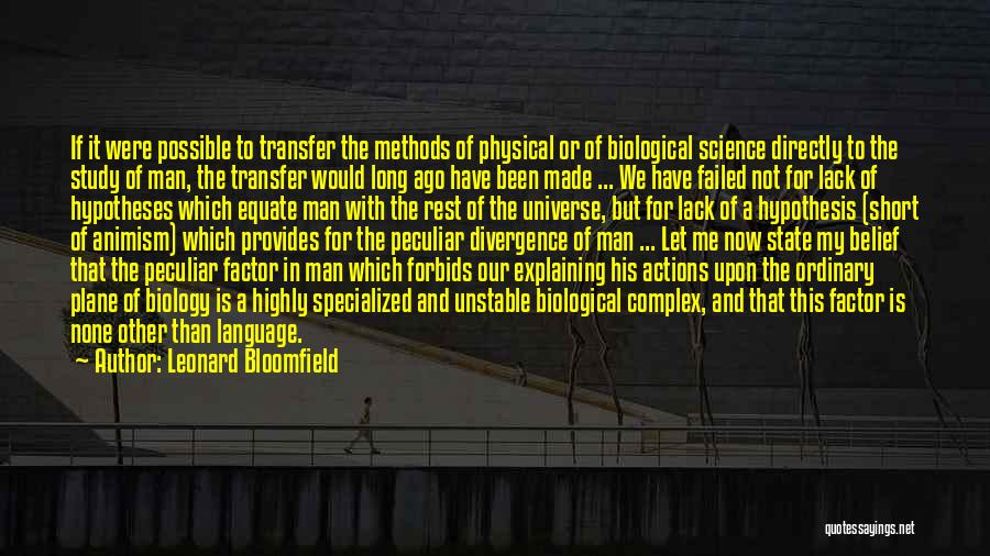 Leonard Bloomfield Quotes 372641
