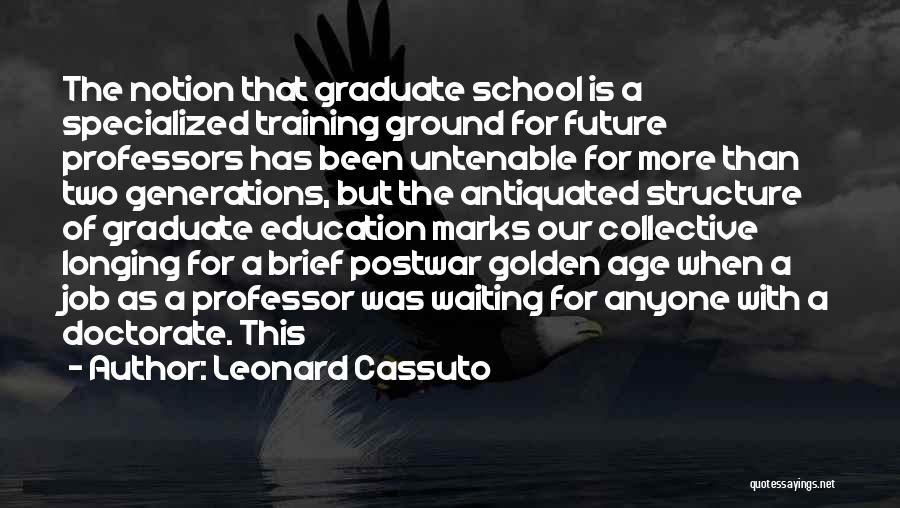 Leonard Cassuto Quotes 1580011