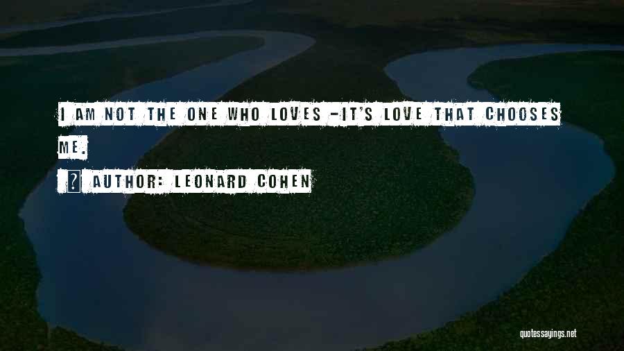 Leonard Cohen Quotes 1606329