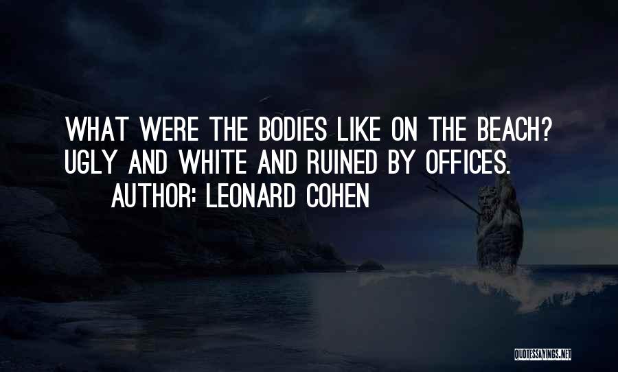 Leonard Cohen Quotes 1834949