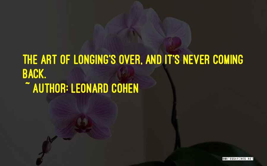 Leonard Cohen Quotes 2212910