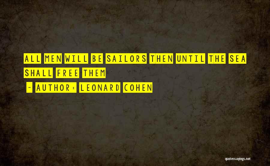 Leonard Cohen Quotes 336142