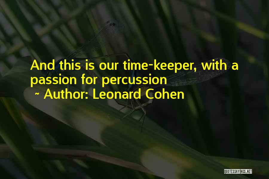 Leonard Cohen Quotes 369736