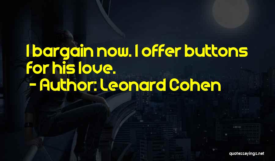 Leonard Cohen Quotes 512948