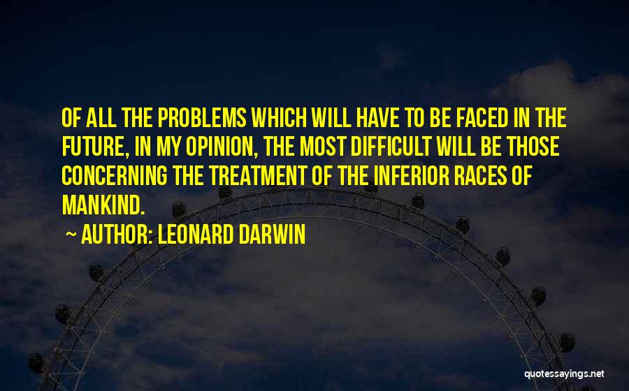 Leonard Darwin Quotes 1591417