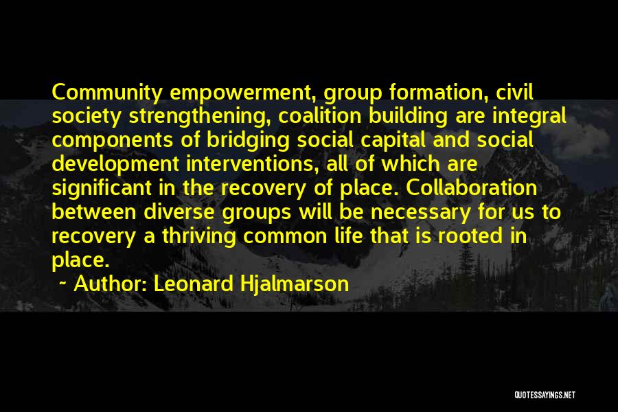 Leonard Hjalmarson Quotes 1514859