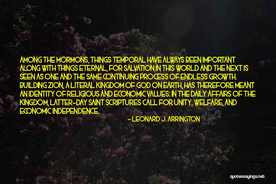Leonard J. Arrington Quotes 2123523 Leonard J. Arrington Quotes 2123523