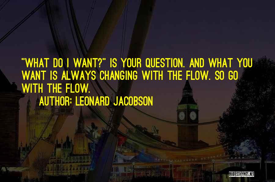 Leonard Jacobson Quotes 1248562