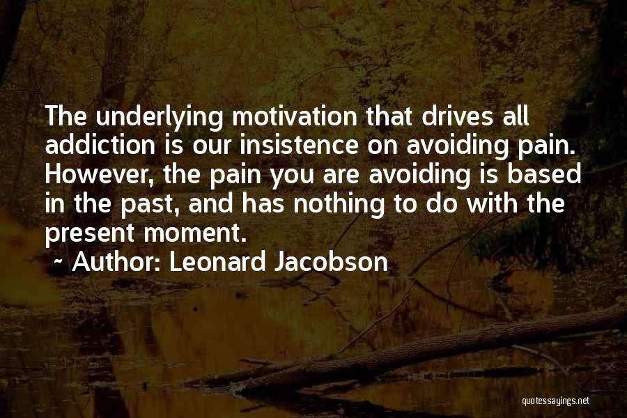 Leonard Jacobson Quotes 1427351