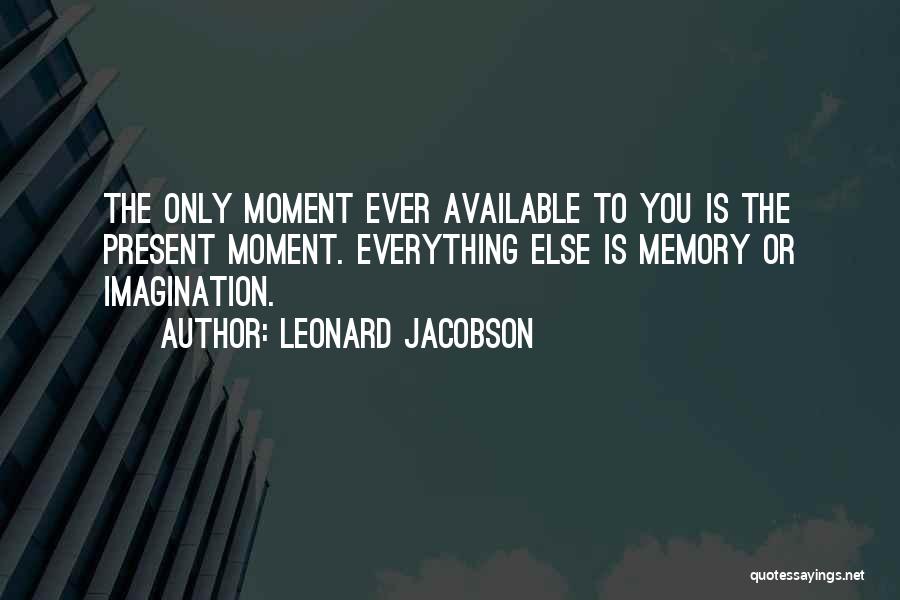 Leonard Jacobson Quotes 1711139