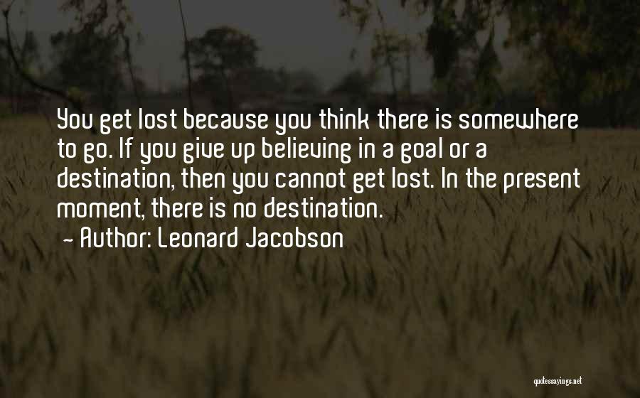 Leonard Jacobson Quotes 2240753