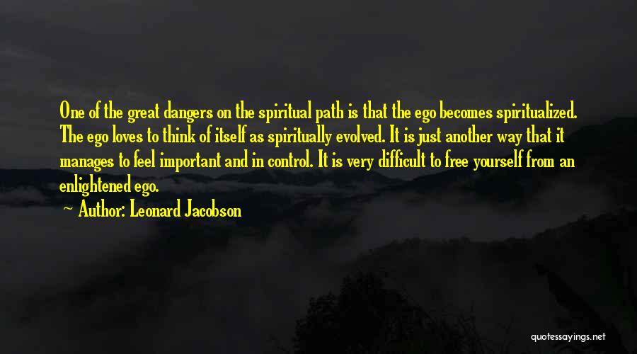 Leonard Jacobson Quotes 528540
