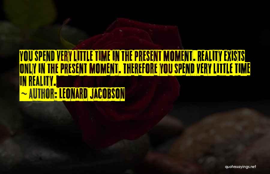 Leonard Jacobson Quotes 530042