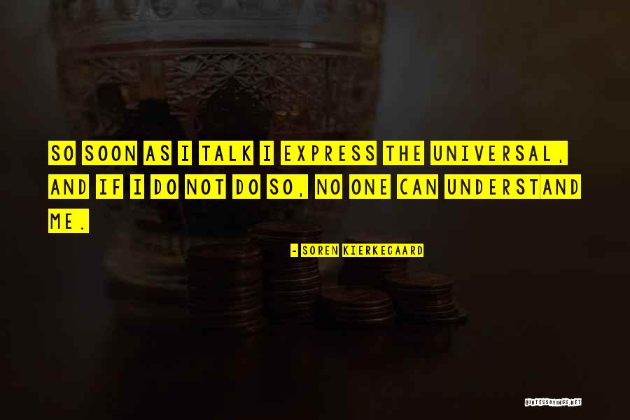 Leonard Kleinrock Quotes By Soren Kierkegaard