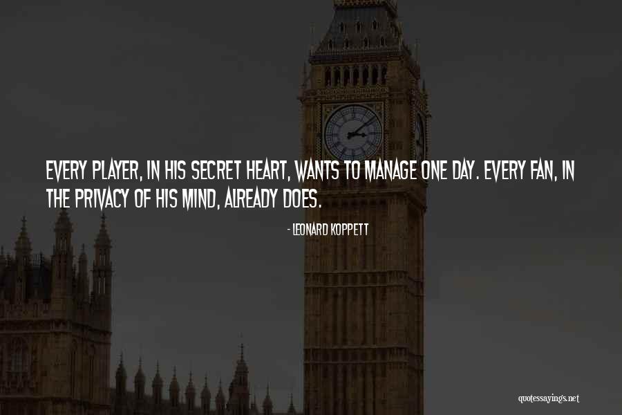 Leonard Koppett Quotes 350488 Leonard Koppett Quotes 350488