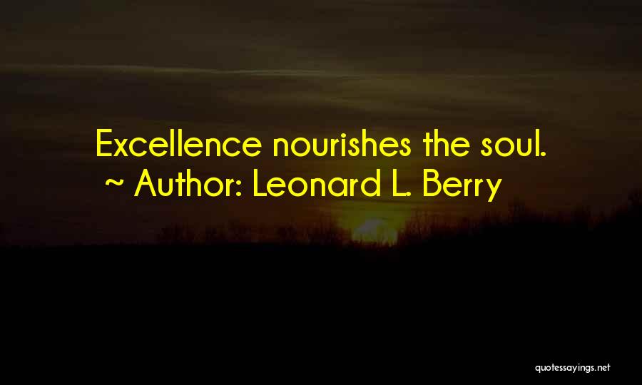 Leonard L. Berry Quotes 2233488