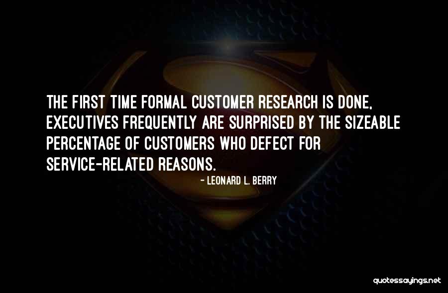 Leonard L. Berry Quotes 425739 Leonard L. Berry Quotes 425739