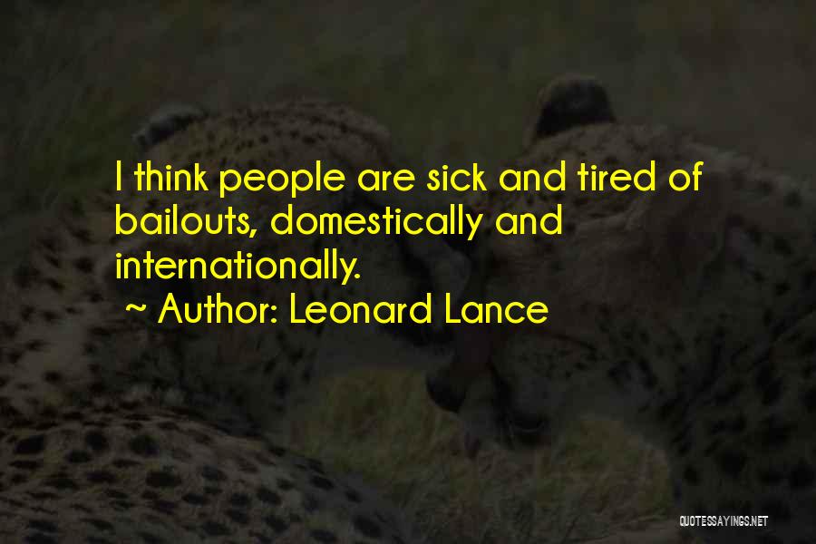 Leonard Lance Quotes 673348