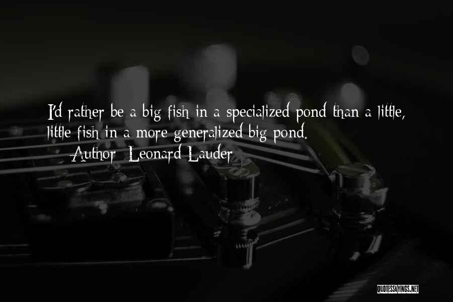 Leonard Lauder Quotes 569788
