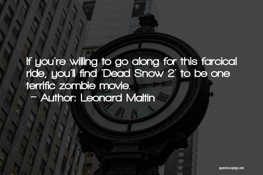 Leonard Maltin Quotes 1939945