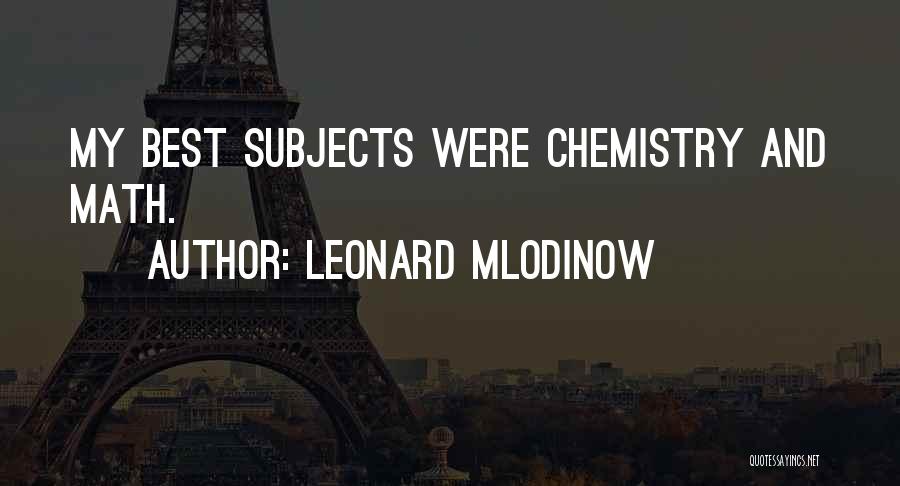 Leonard Mlodinow Quotes 1202351