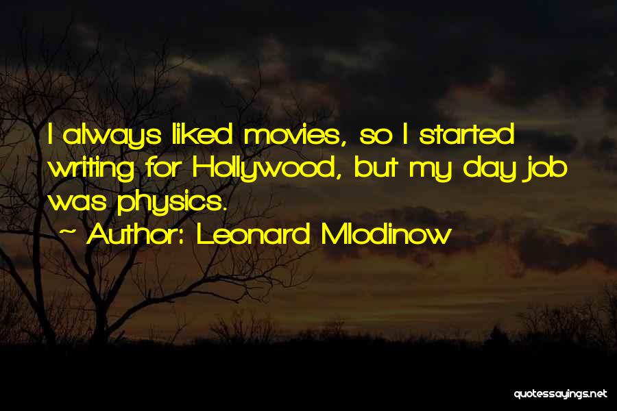 Leonard Mlodinow Quotes 1412568