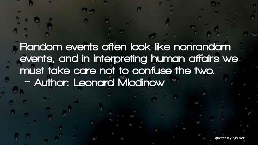 Leonard Mlodinow Quotes 1856255