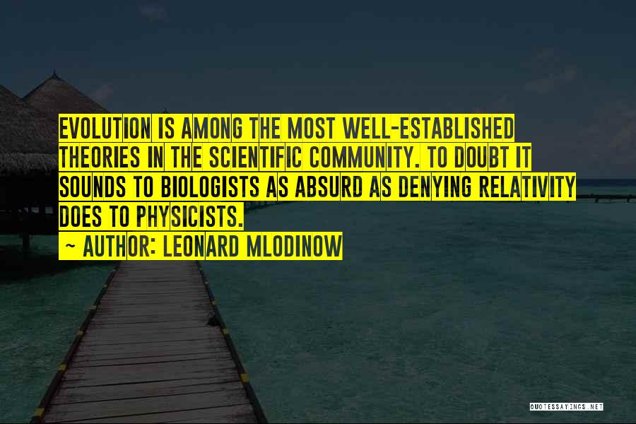 Leonard Mlodinow Quotes 1912850